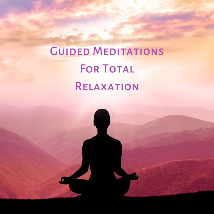 How to Meditate for Achieving Total Relaxation