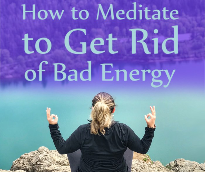 How to Meditate for Reducing the Impact of Negative Energy